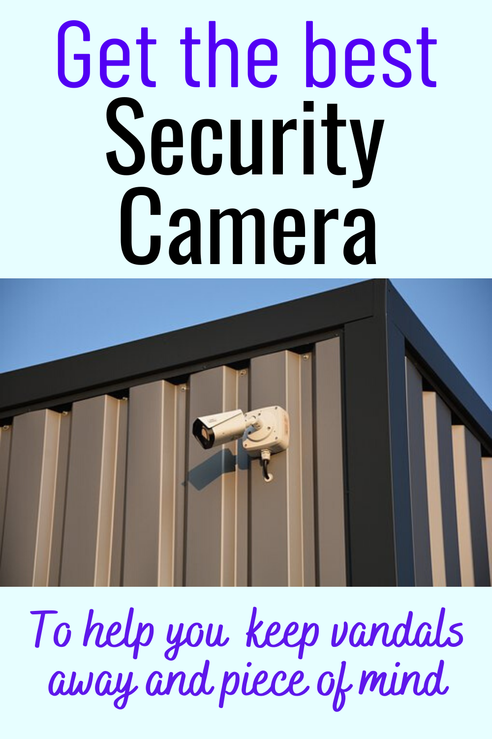 The Best Wireless Security Cameras
