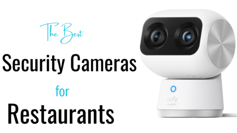 best security cameras for restaurants