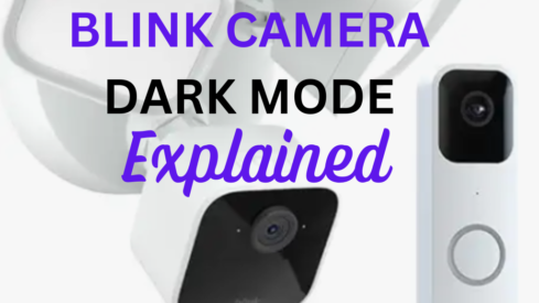 What is Dark Mode on Blink Camera: Understanding Night time Surveillance Features
