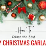 Create easy and eye chatching DIY Christmas garland