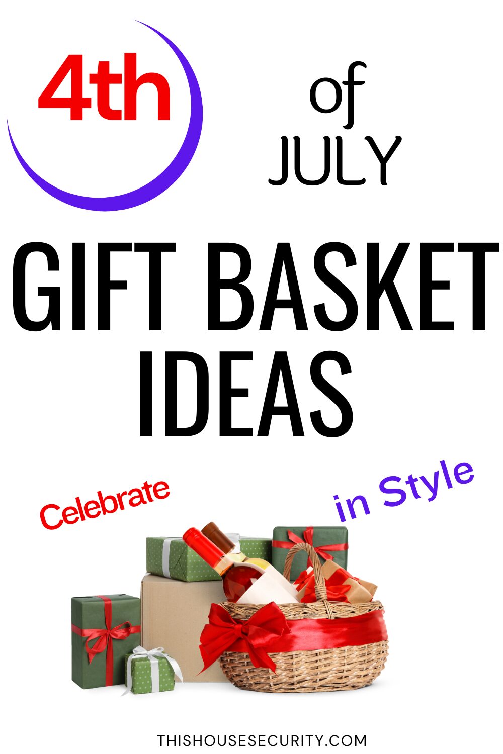 4th of july gift basket ideas