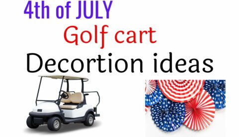 4th of JULY golf cart decorations ideas