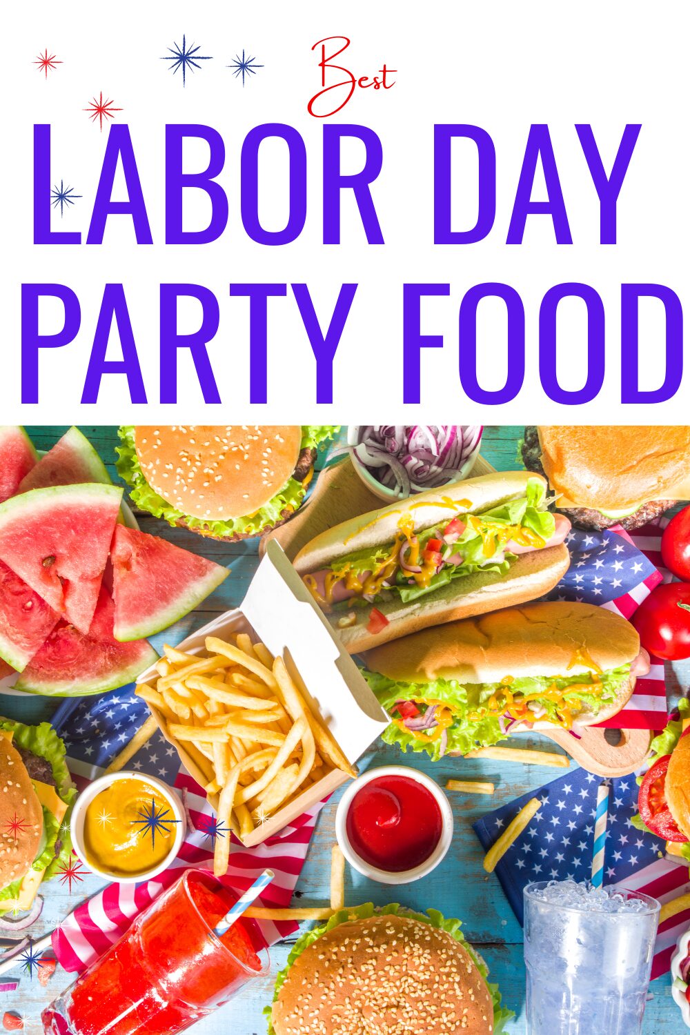 labor day party food ideas labor day party food ideas